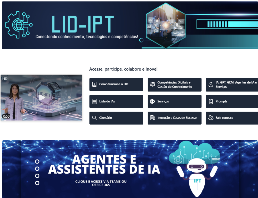 Portal do LID-IPT: acesso institucional a agentes, serviços, conteúdos e iniciativas de gestão do conhecimento.